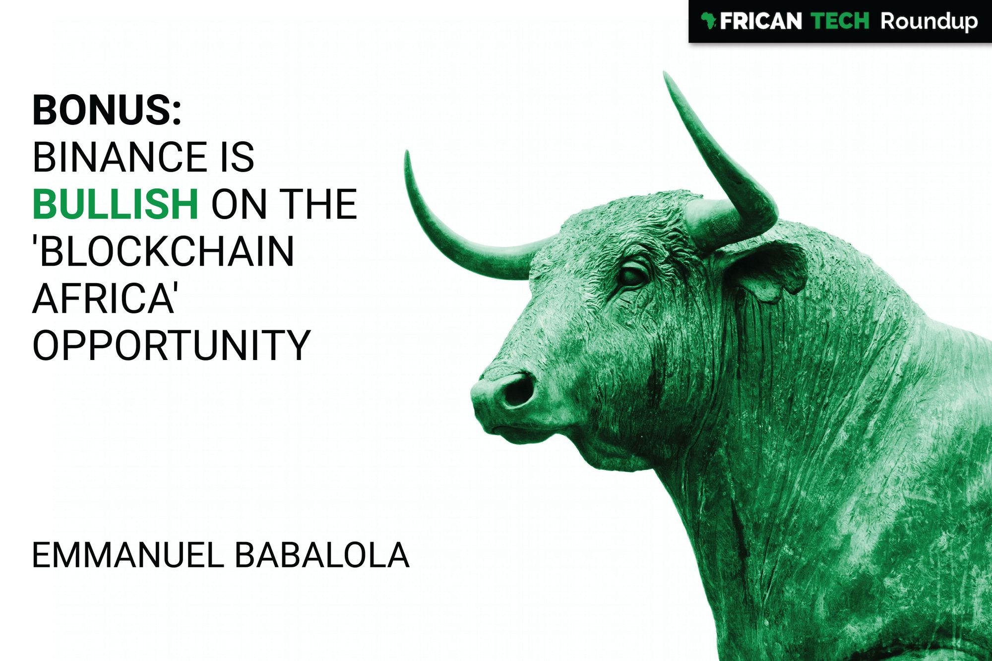 BONUS: Binance is bullish on the 'Blockchain Africa' opportunity feat. Emmanuel Babalola